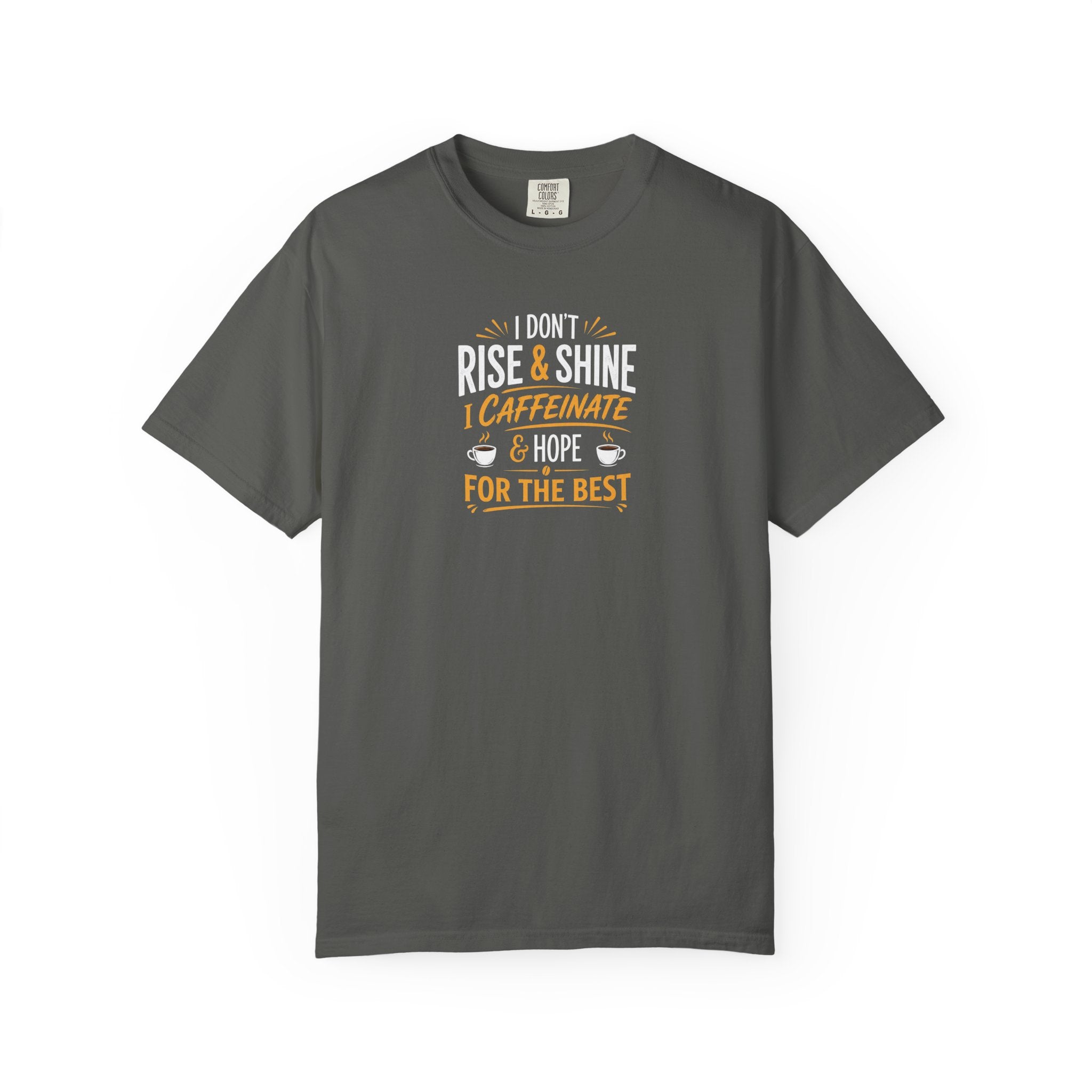 Caffeinate & Hope T-Shirt
