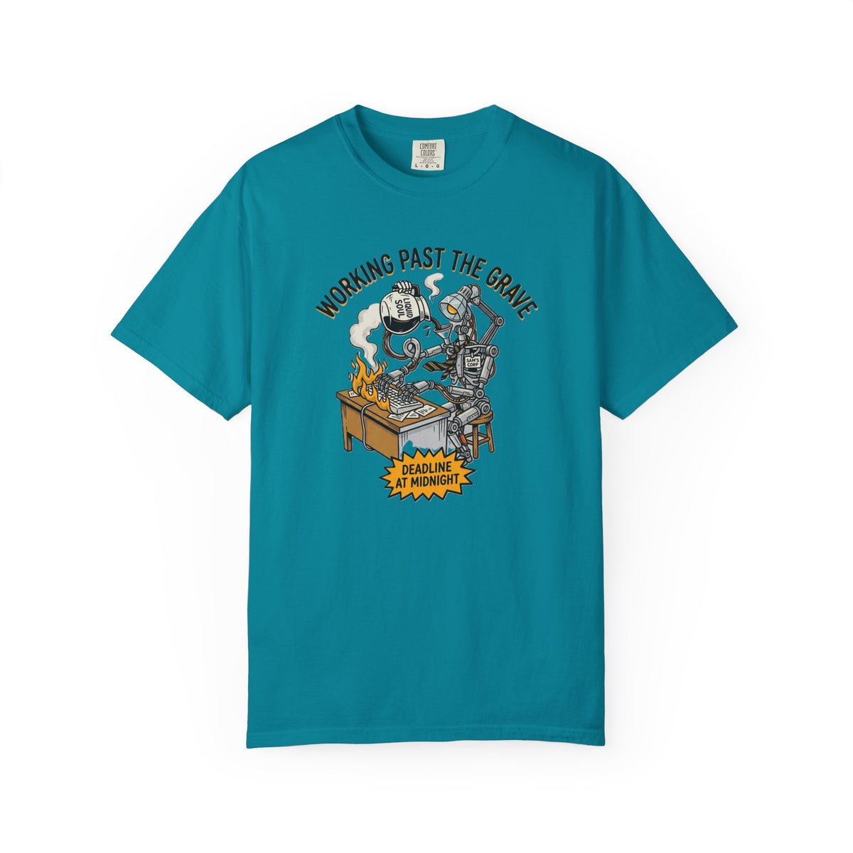 Working Past the Grave Coffee T-Shirt