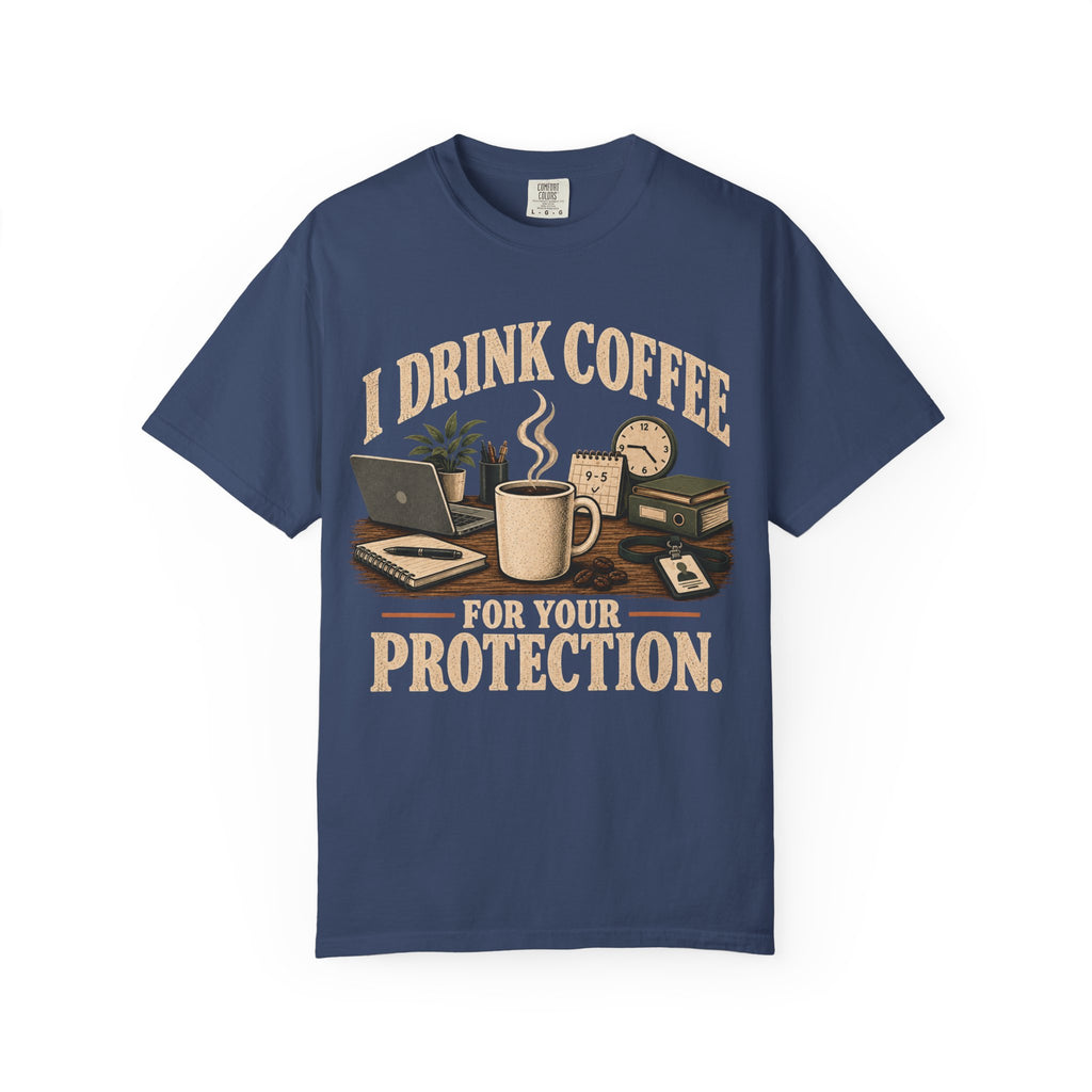 Coffee For Your Protection T-Shirt