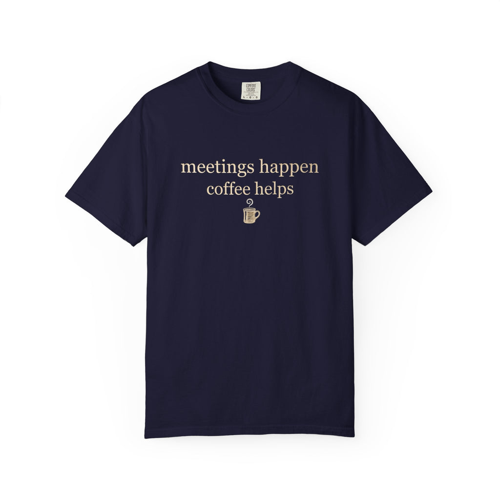 Coffee Meetings T-Shirt
