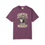 Feel Less Murdery T-Shirt