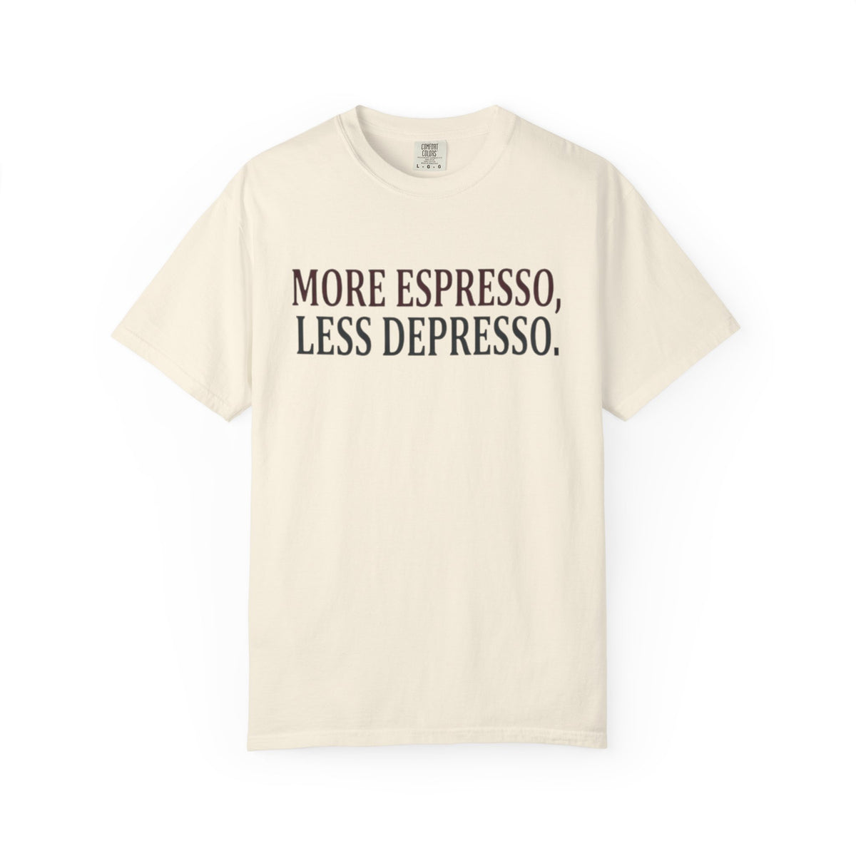 Coffee Quote T-Shirt