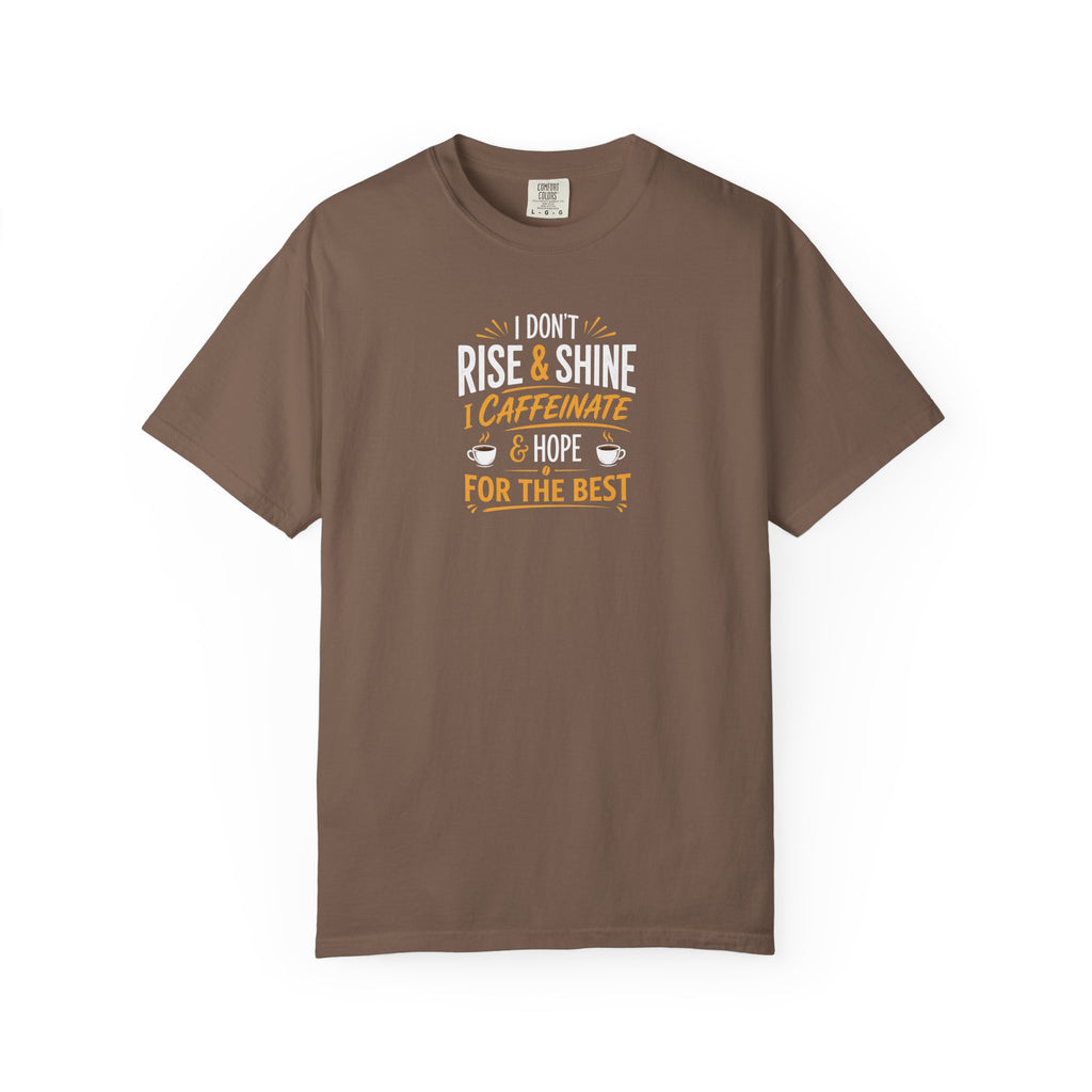 Caffeinate & Hope T-Shirt
