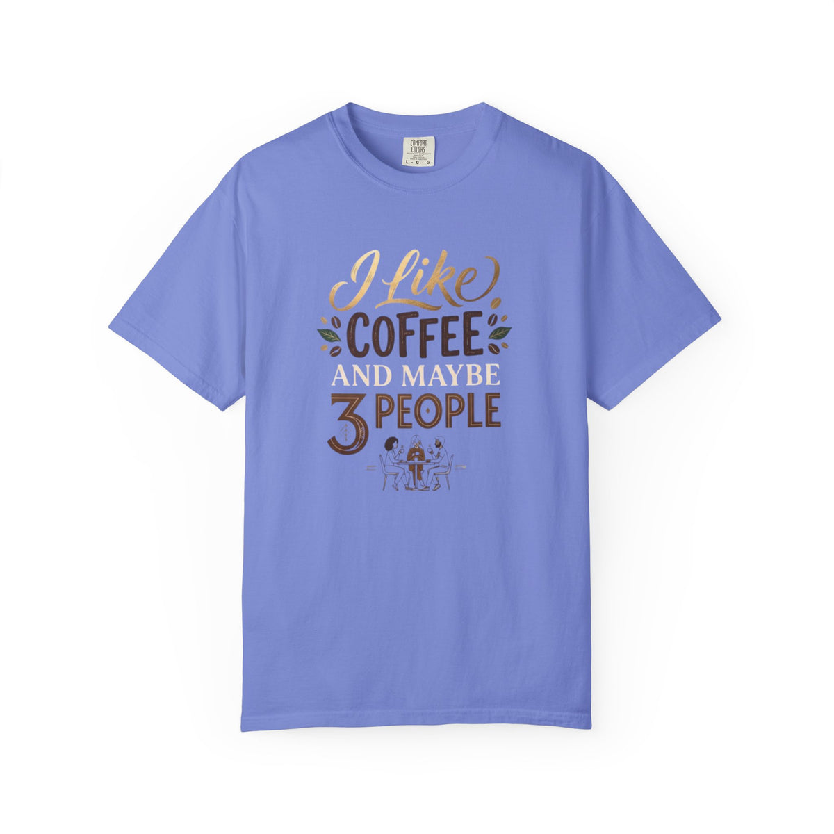 I Like Coffee T‑Shirt