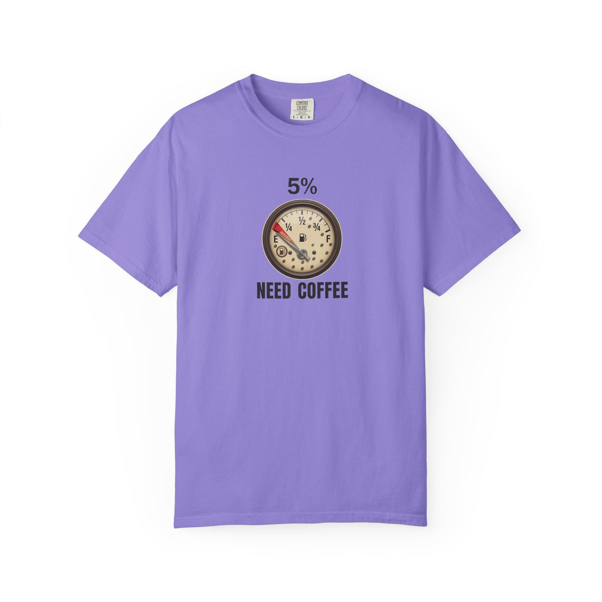 Need Coffee Gauge T-Shirt