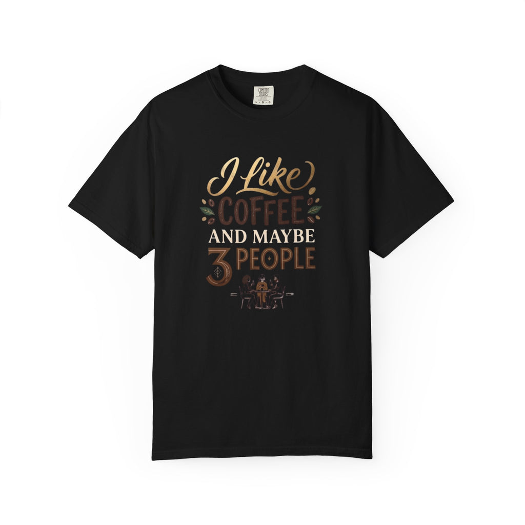 I Like Coffee T‑Shirt