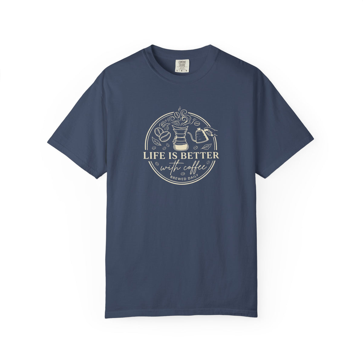 Life Is Better With Coffee T-Shirt