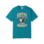 Feel Less Murdery T-Shirt