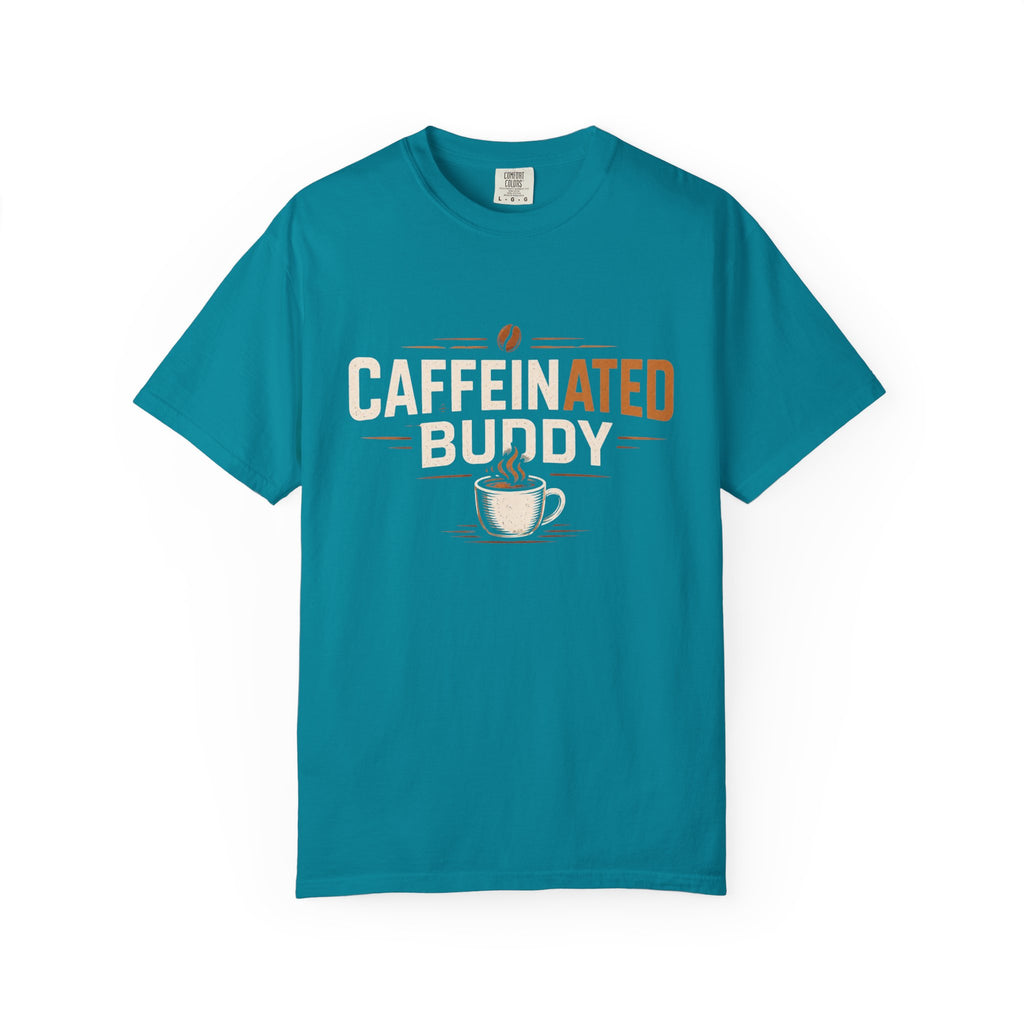 Caffeinated Buddy T-Shirt