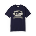 Funny Work Humor T-Shirt