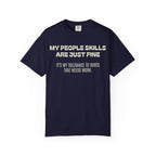 Funny Quote T-Shirt