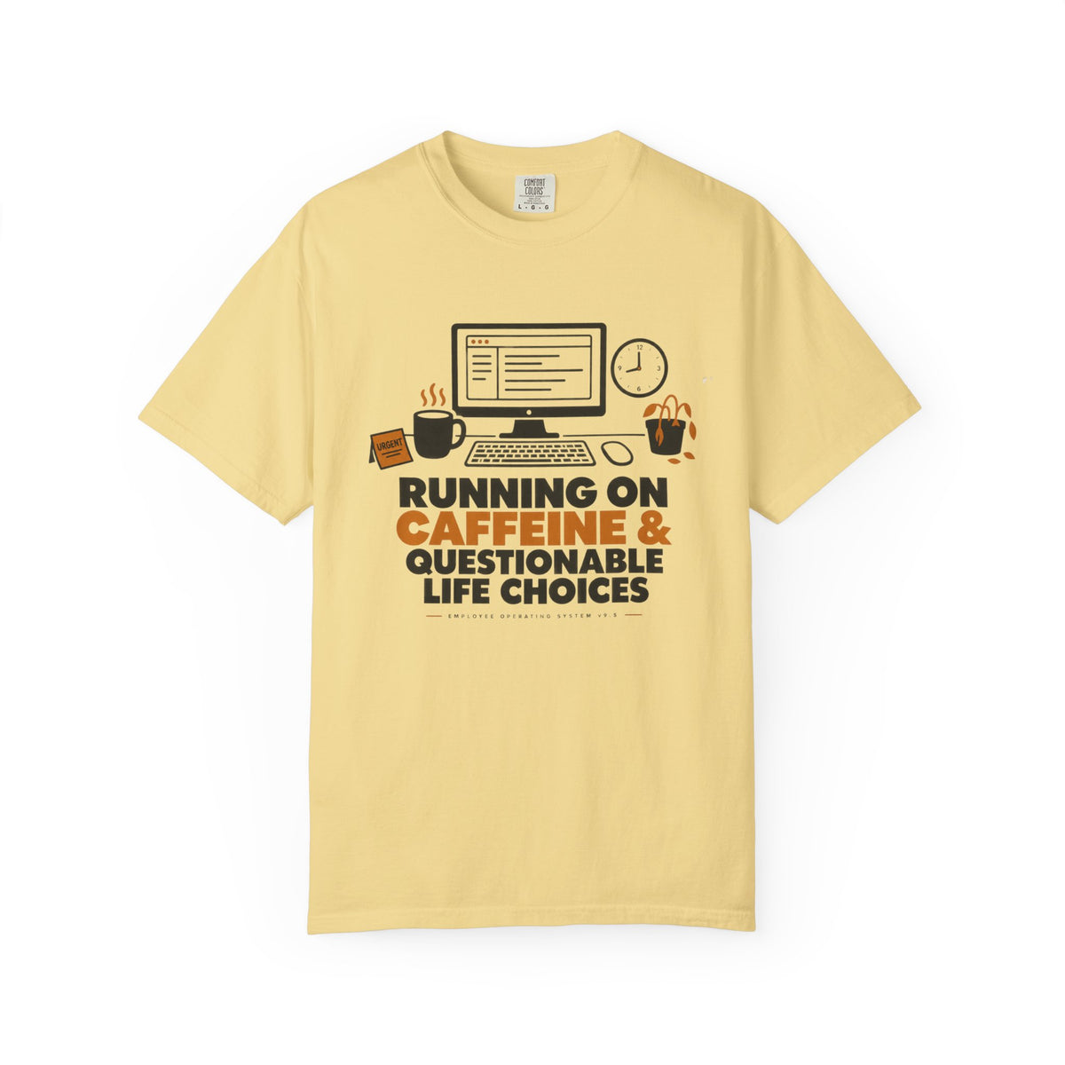 COFFEE & BAD DECISIONS T-Shirt